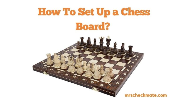 Set Up Chess Board