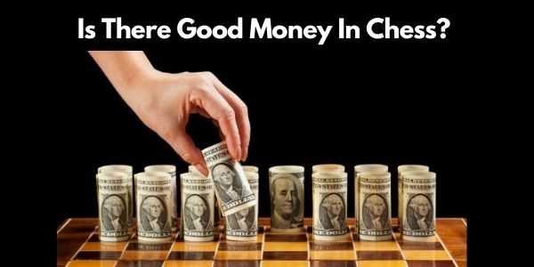 Money in Chess Industry